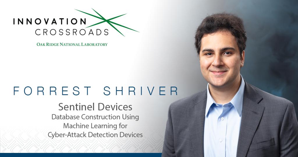 Forrest Shriver, Sentinel Devices