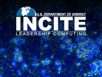 The Department of Energy’s INCITE program promotes transformational advances in science and technology through large allocations of time on state-of-the-art supercomputers.