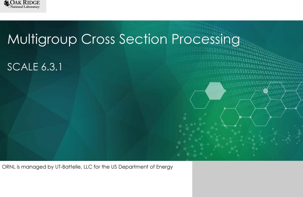 Multigroup cross section processing